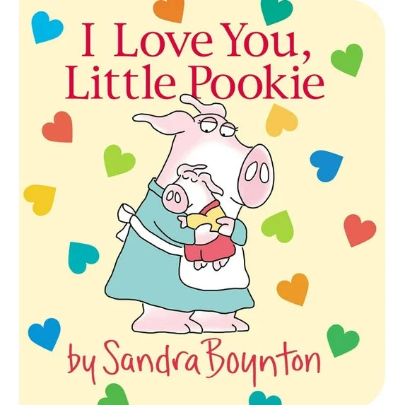 I love you, Little Pookie