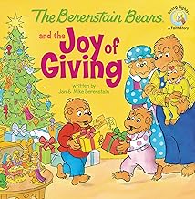 The Berenstain Bears and the Joy of Giving the True Meaning of Christmas