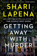 Getting Away with Murder: A Novel cover image