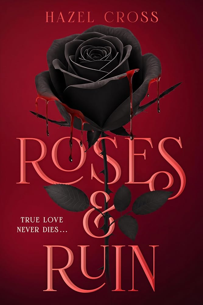 Roses & Ruin cover image