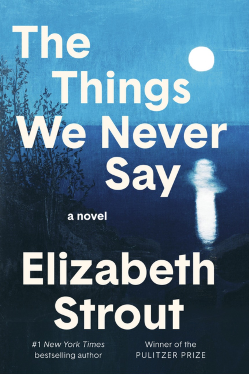 The Things We Never Say