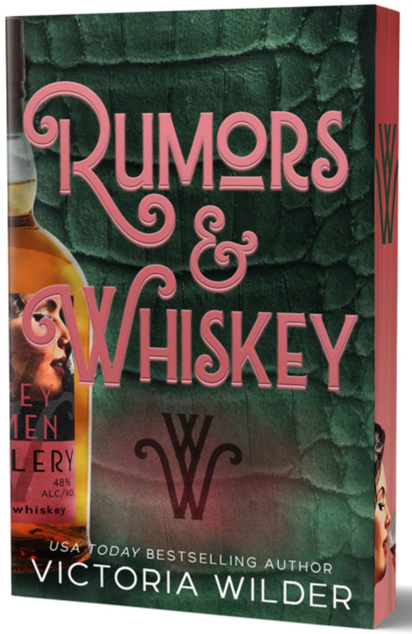 Rumors & Whiskey (Deluxe Edition)