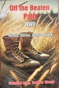 Off the Beaten Path - WW2 History, Stories, Songs & Trivia