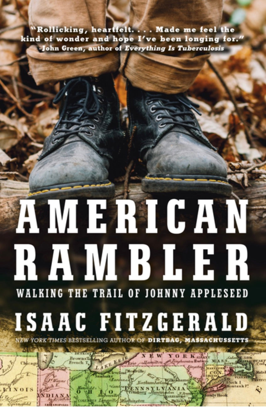 American Rambler: Walking the Trail of Johnny Appleseed