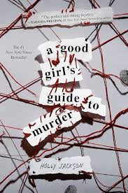 A good girls guide to murder