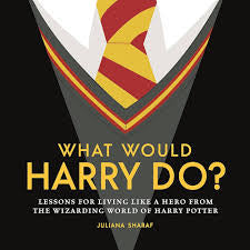 What would harry do?