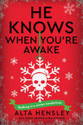 He Knows When Your Awake