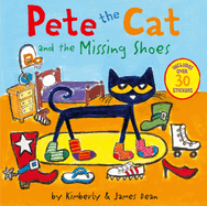 Pete the Cat and the Missing Shoes