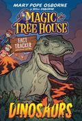 Magic Treehouse Fact Tracker - Dinosaurs