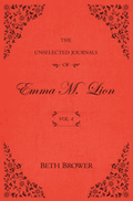 The Unselected Journals of Emma M Lion Vol 4