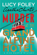 The Murder at the Grand Alpine Hotel