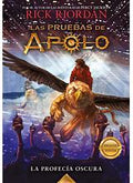 The Trials of Apollo - The Dark Prophecy