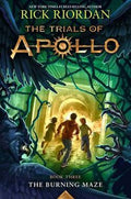 The Trials of Apollo - The Burning Maze