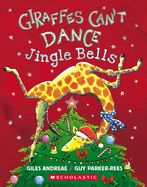 Giraffes Can't Dance: Jingle bells