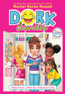 Dork Diaries - Tales from a Not-So-Fabulous Life