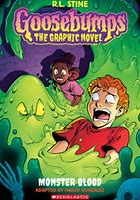 Monster Blood Goosebumps Graphic Novel