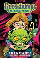 The Haunted Mask Goosebumps Graphic Novel